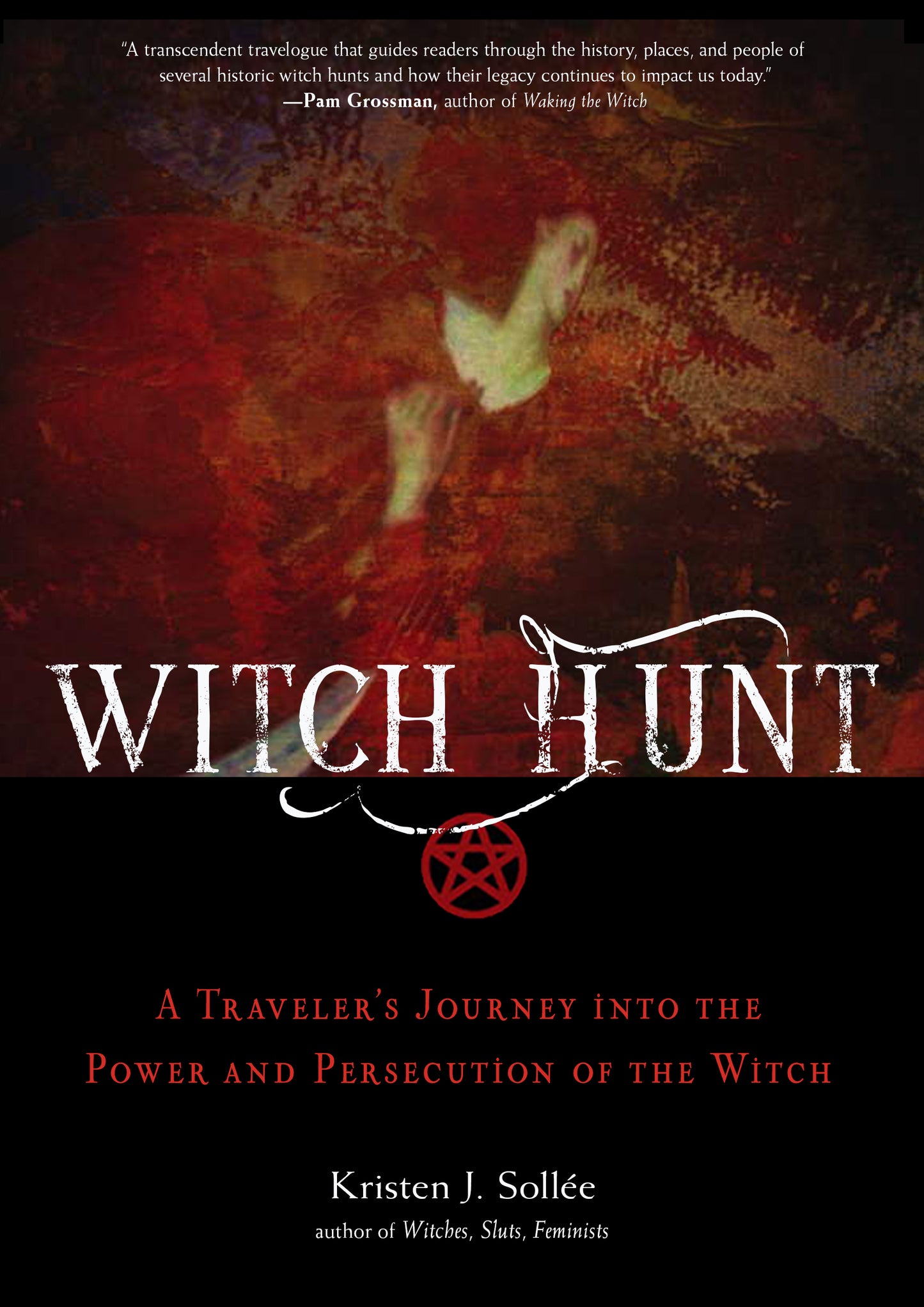 Witch Hunt by Kristen J. Sollee