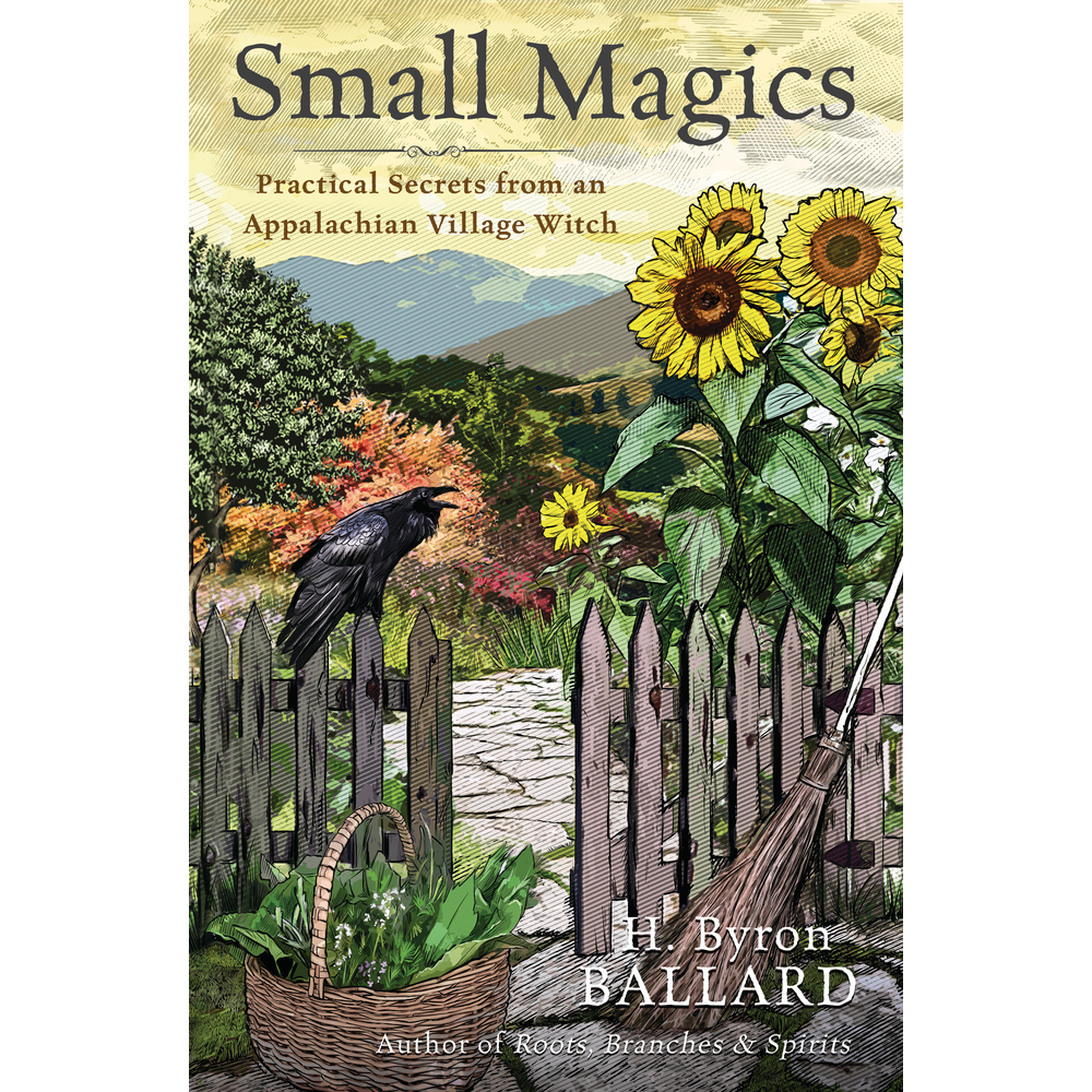 Small Magics by H. Byron Ballard