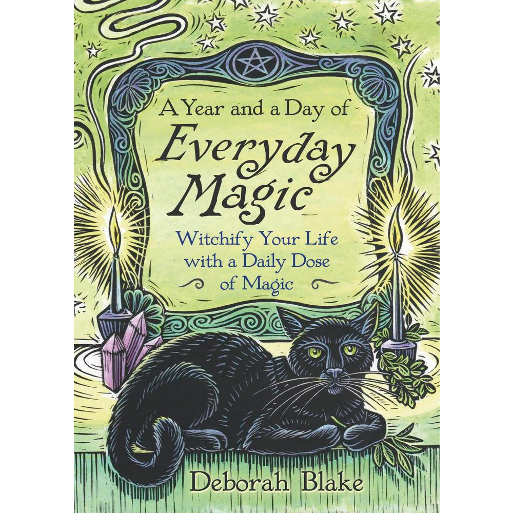 A Year and a Day of Everyday Magic