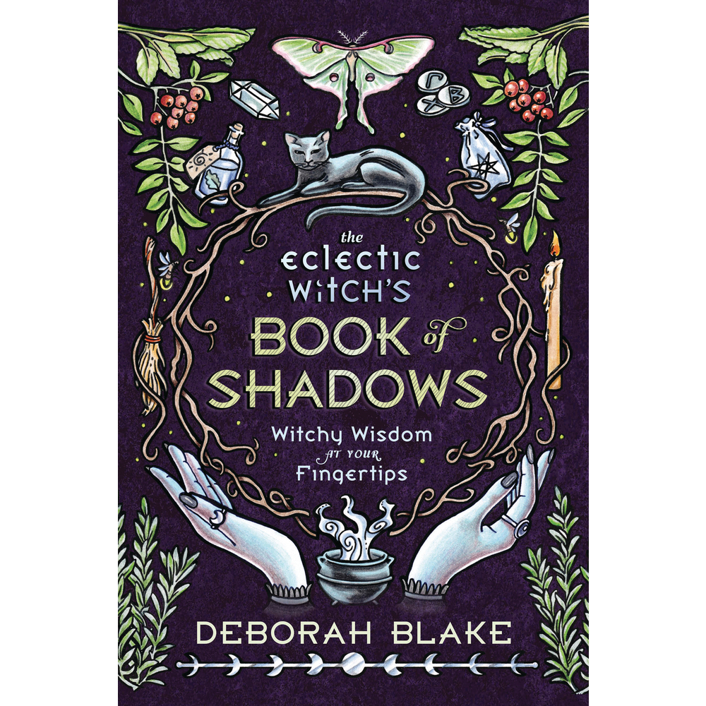 The Eclectic Witch's Book of Shadows