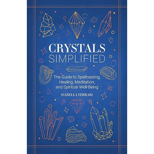 Crystals Simplified