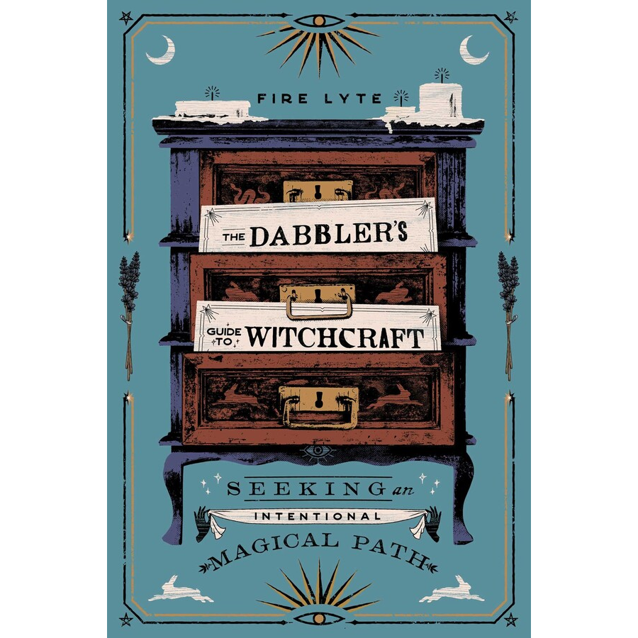 Dabbler's Guide to Witchcraft by Fire Lyte