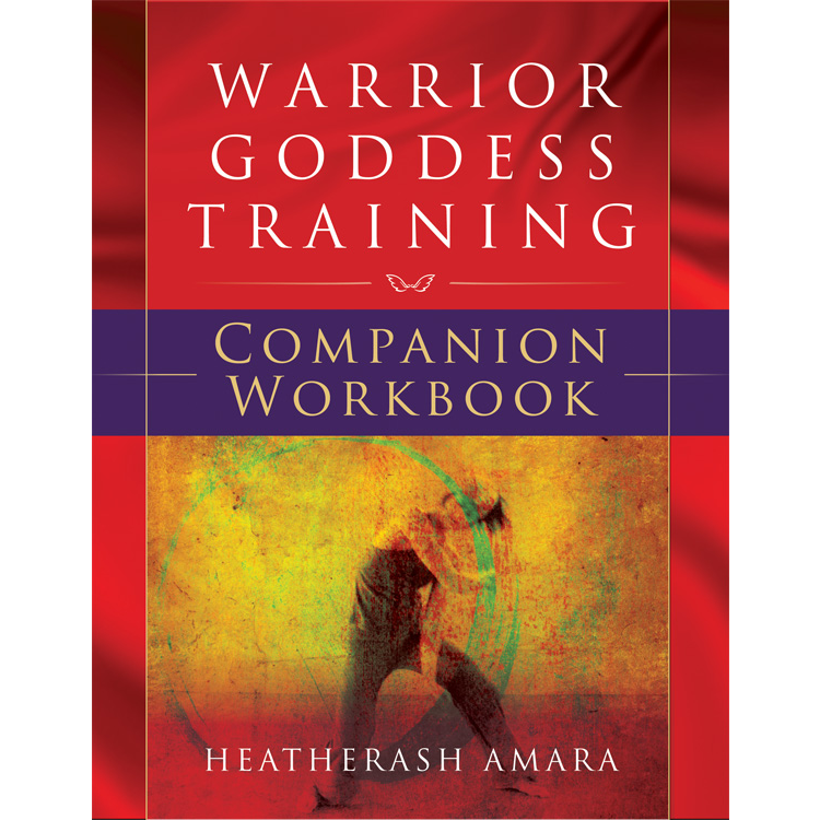 Warrior Goddess Training Companion Workbook