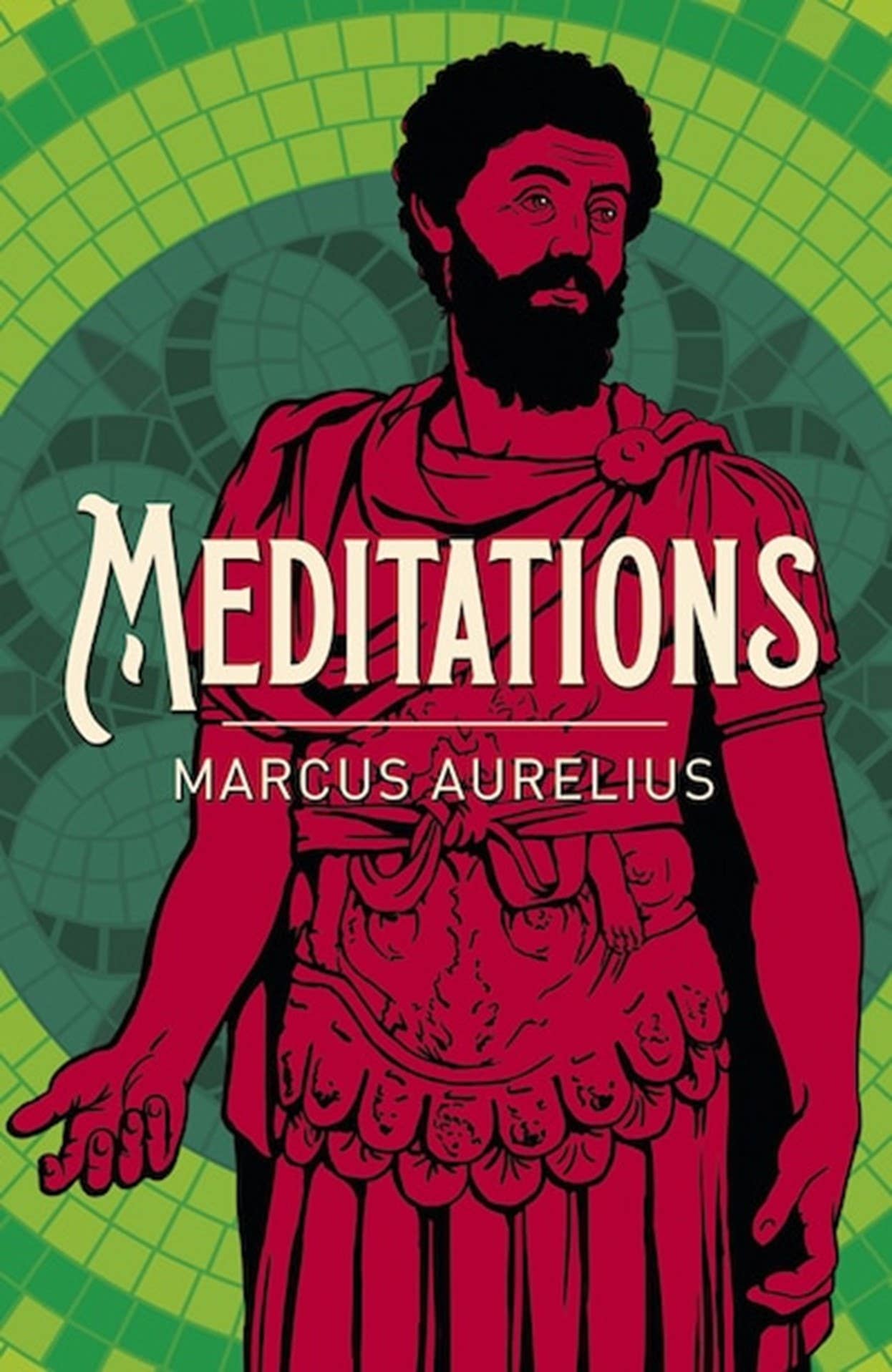 Meditations by Marcus Aurelius