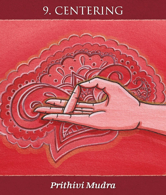 Prithvi Mudra - Centering card