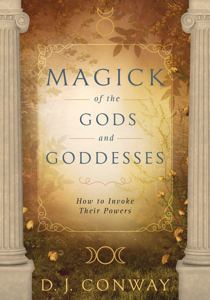 Magick of the Gods and Goddesses