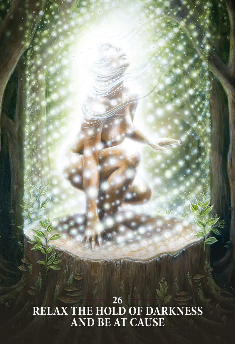 number 26; relax the hold of darkness and be at cause card