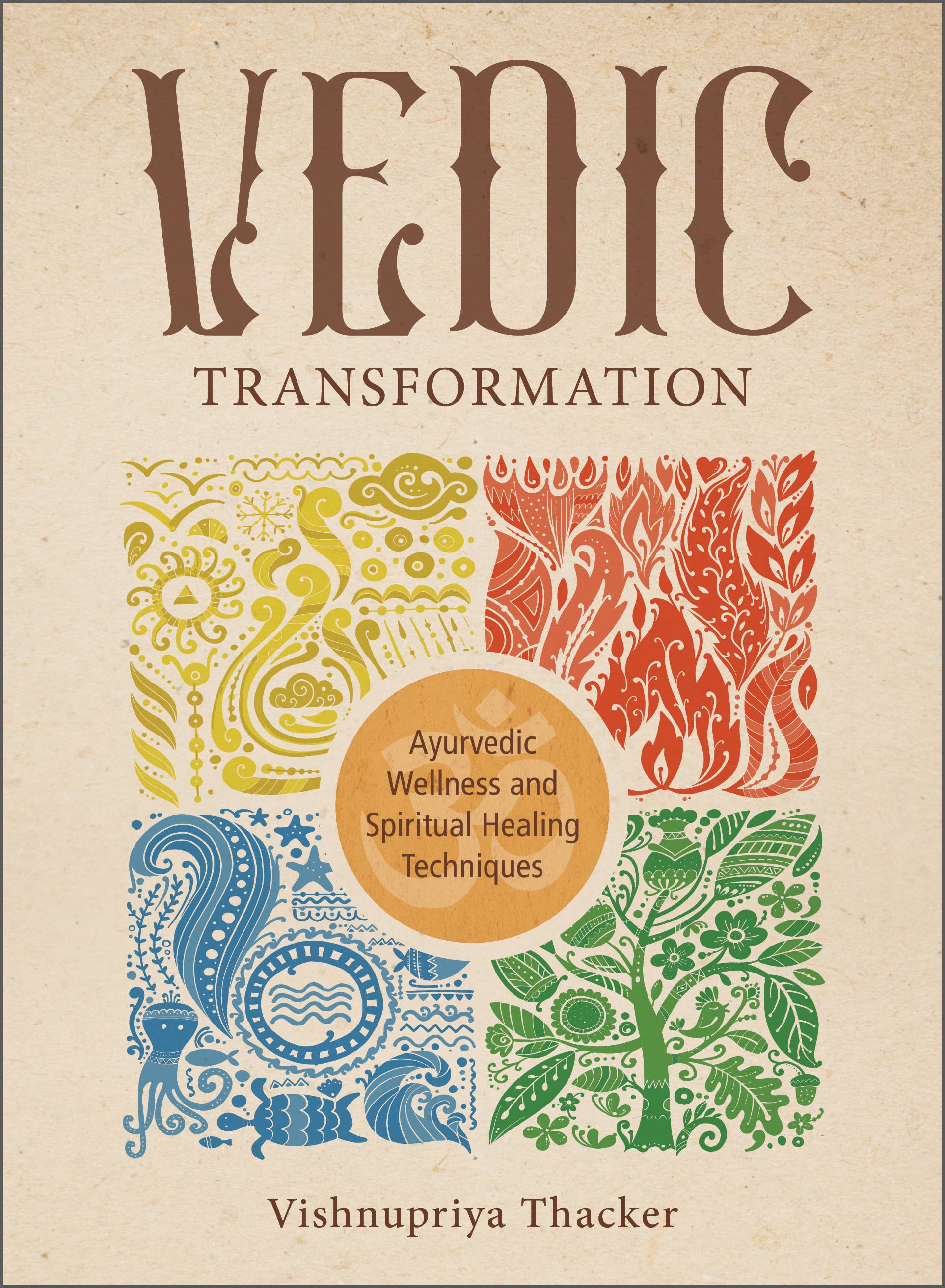 vedic transformation by vishnupriya thacker