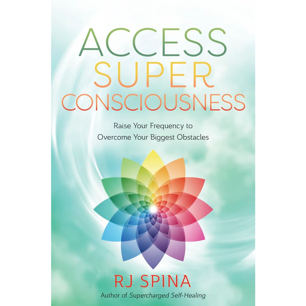 Access Super Consciousness