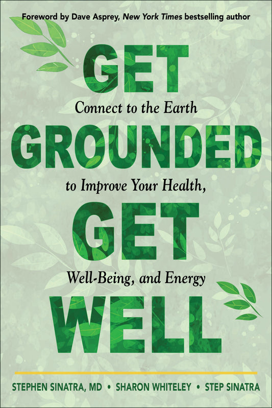 Get Grounded, Get Well