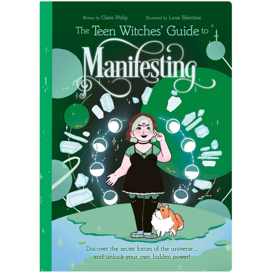 Teen Witches' Guide To Manifesting