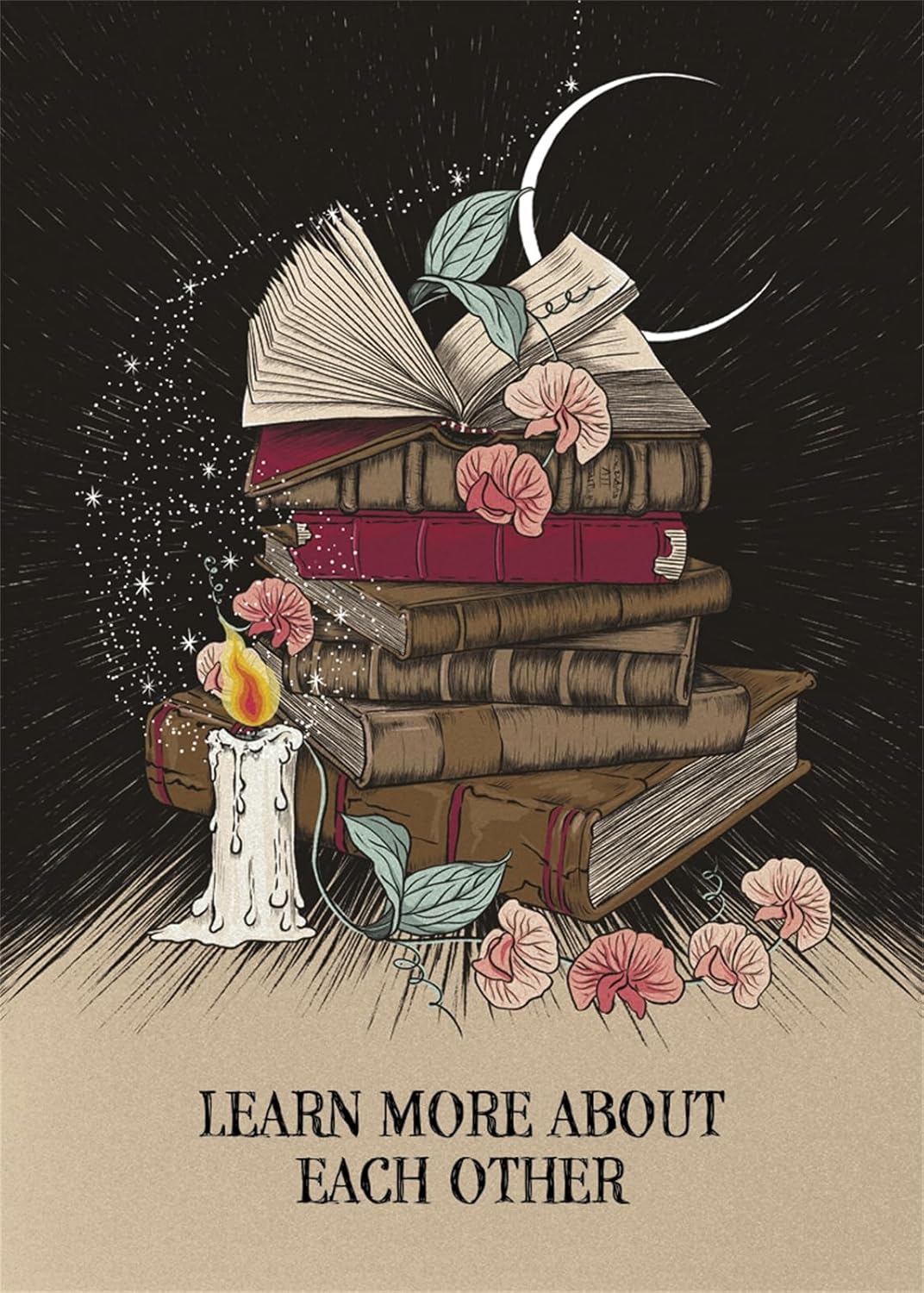 Stack of books with flowers and a candle on a dark background, with text 'Learn more about each other'.