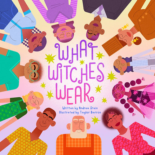What Witches Wear by Andrea Stein