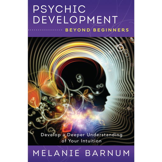Psychic Development Beyond Beginners