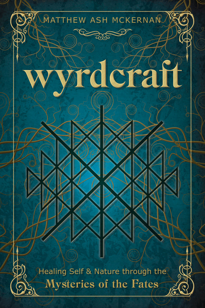Wyrdcraft by Matthew Ash McKernan