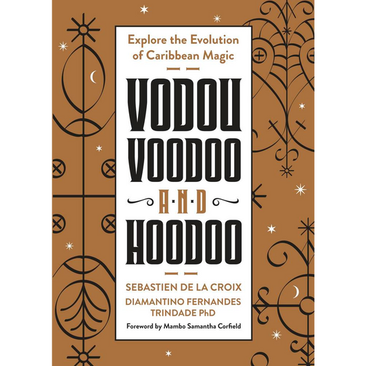 Vodou, Voodoo, and Hoodoo