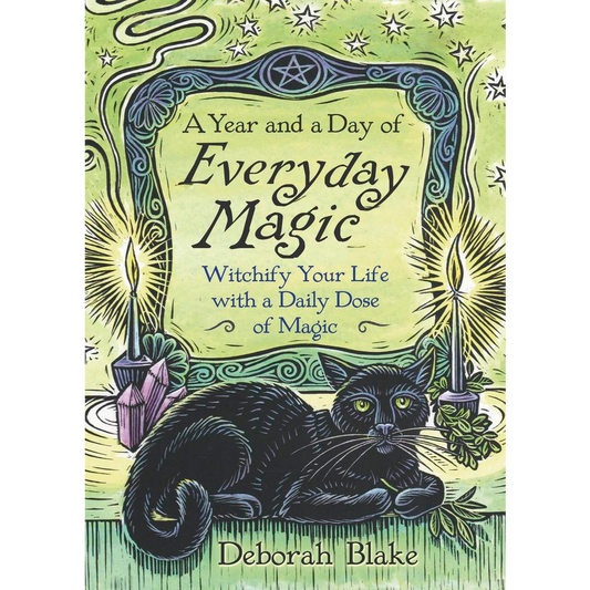 A Year and a Day of Everyday Magic
