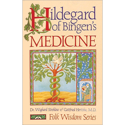 Hildegard of Bingen's Medicine