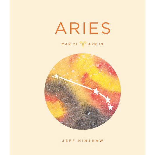 Book cover of 'Aries' by Jeff Hinshaw with zodiac constellation illustration on a beige background
