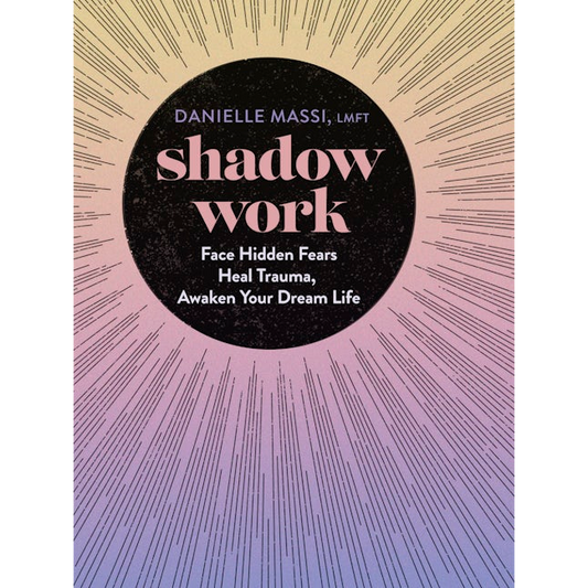 Shadow Work by Danielle Massi
