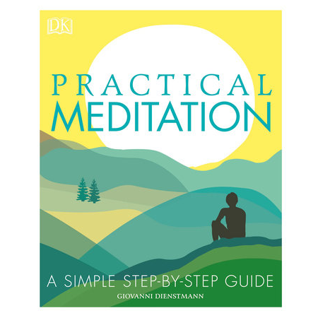 Book cover of 'Practical Meditation' with a silhouette of a person meditating in nature.