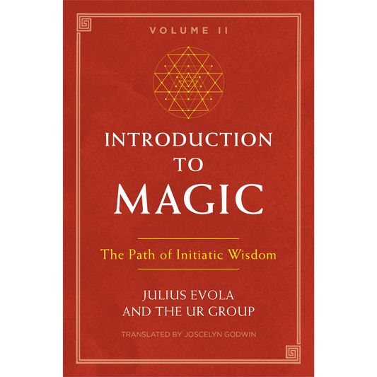Introduction to Magic Volume II: The Path of Initiatic Wisdom