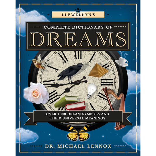 Llewellyn's Complete Dictionary of Dreams
