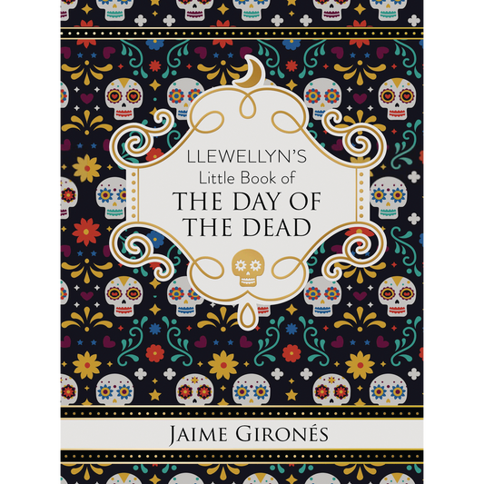 Llewellyn's Little Book of the Day of the Dead