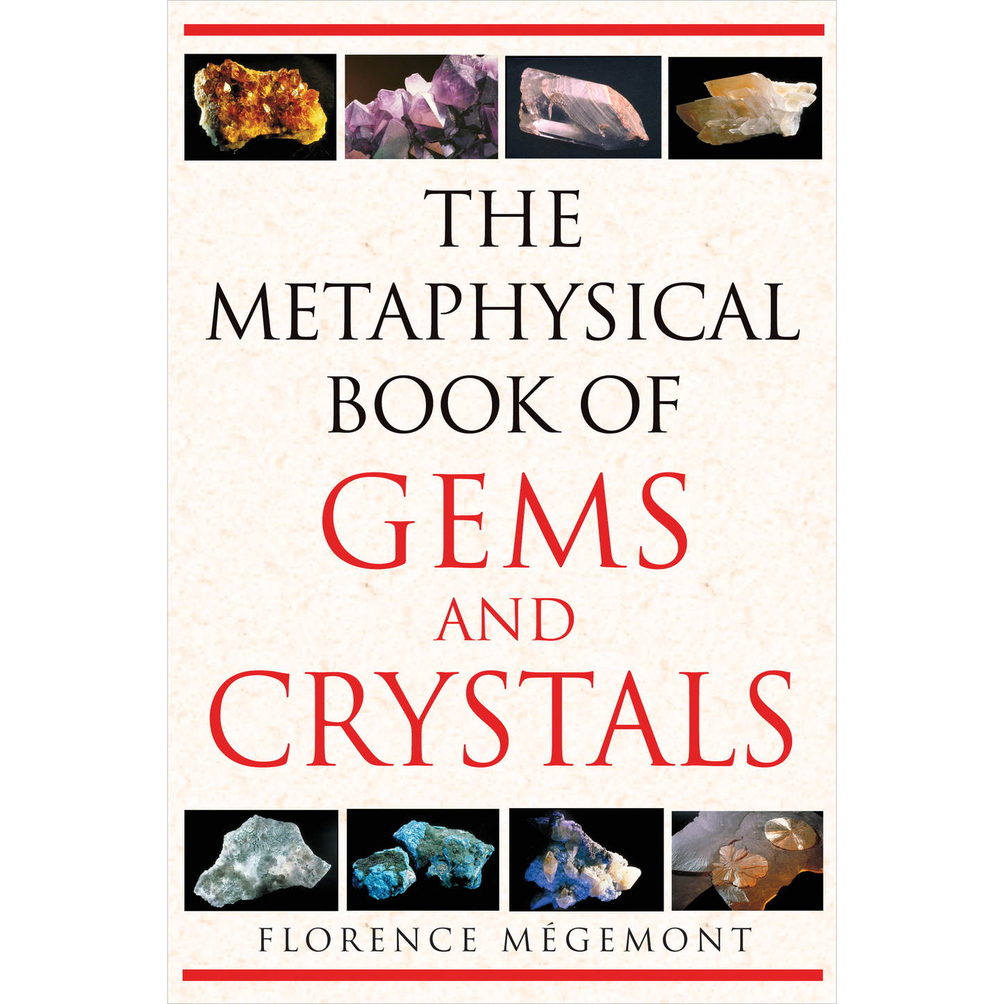 The Metaphysical Book of Gems and Crystals