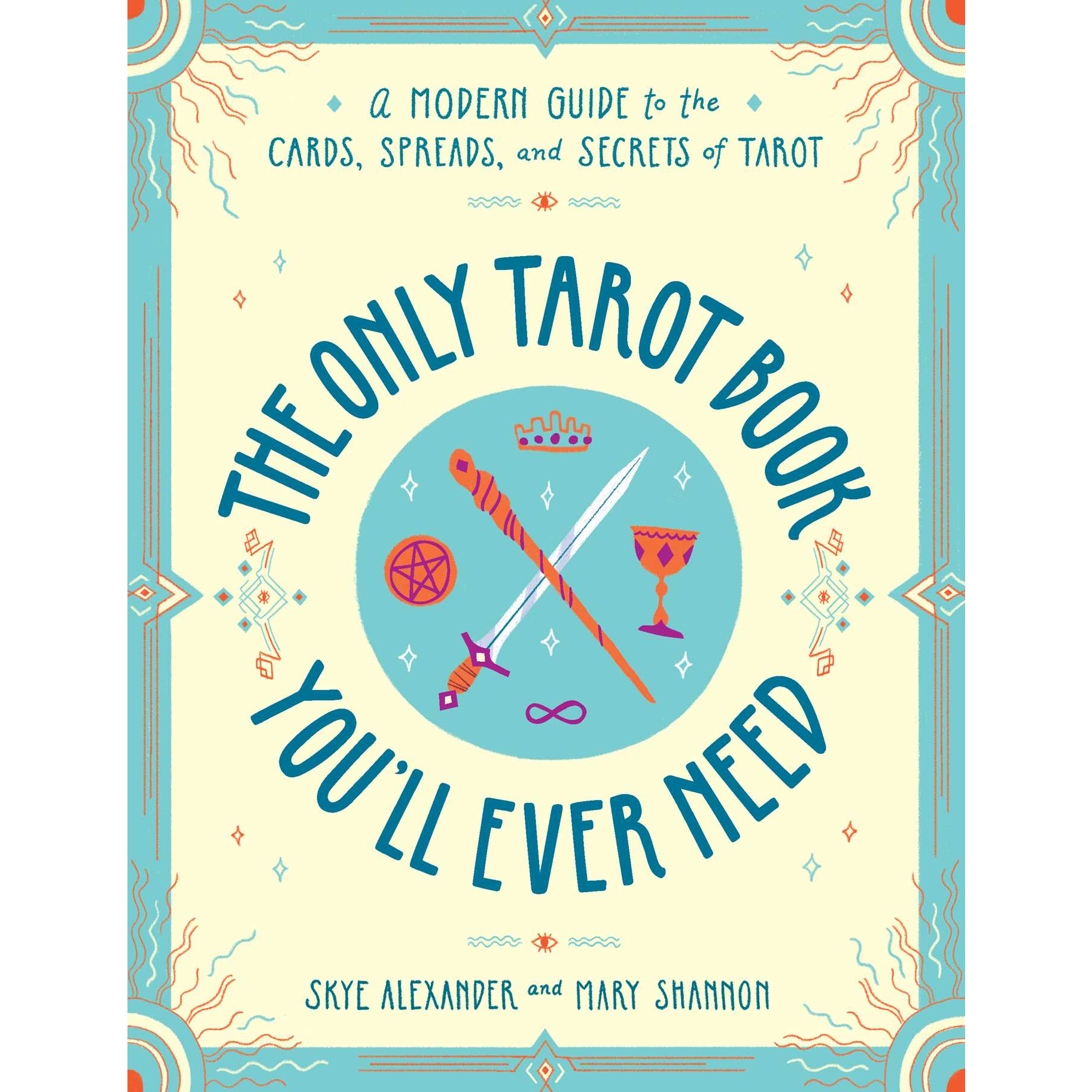 The Only Tarot Book You'll Ever Need