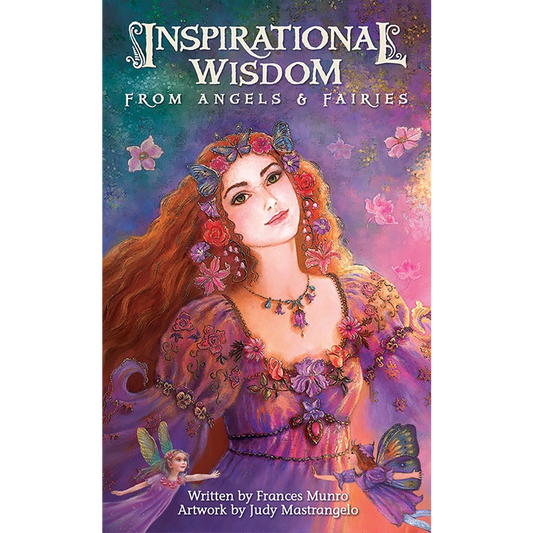 Inspirational Wisdom From Angels & Fairies