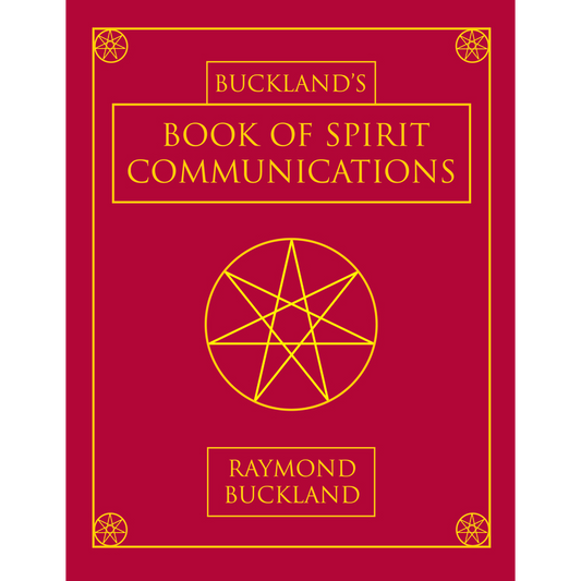 Buckland's Book of Spirit Communications