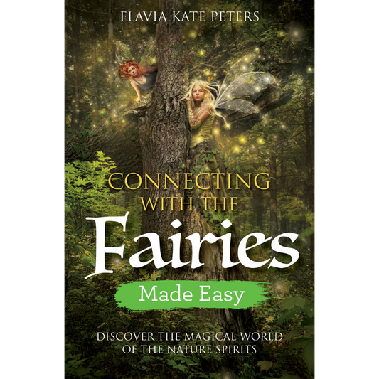 Connecting With the Fairies Made Easy