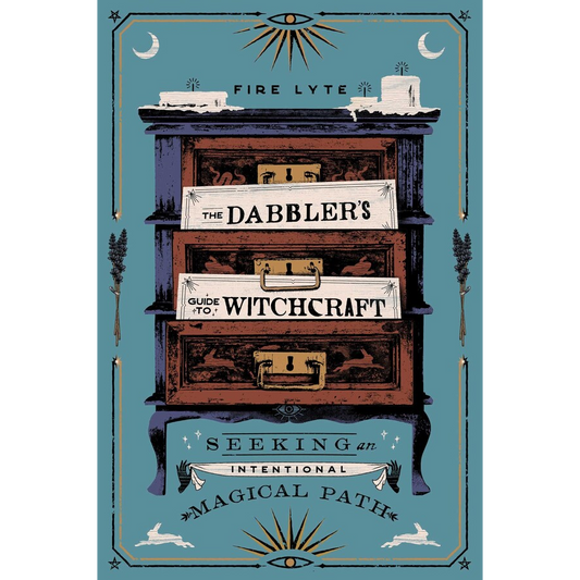 Dabbler's Guide to Witchcraft by Fire Lyte