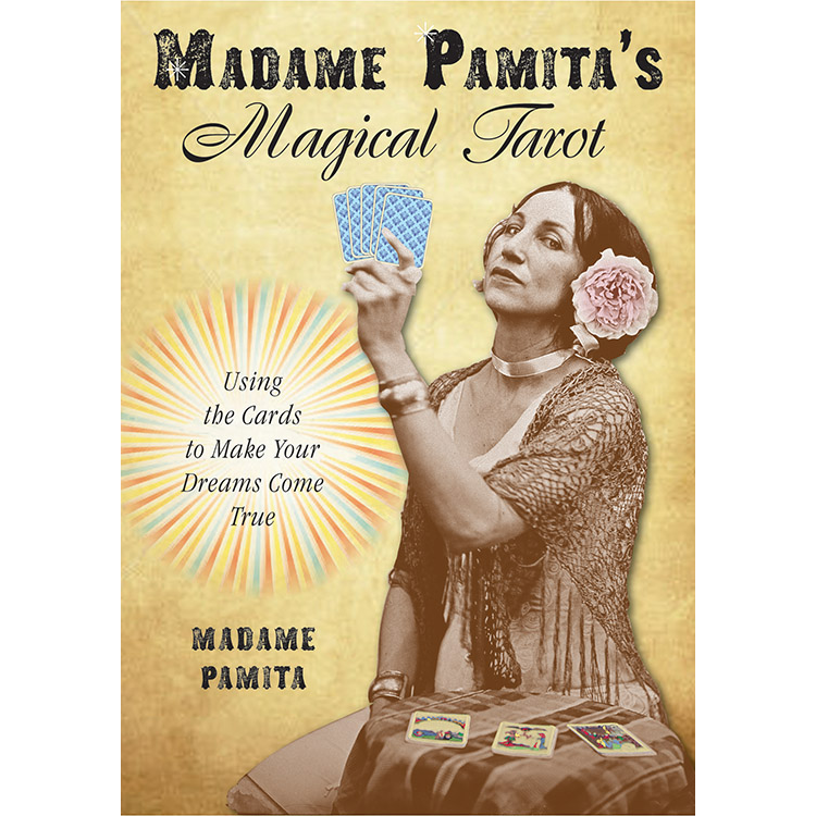 Madame Pamita's Magical Tarot by Madame Pamita
