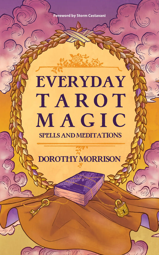 everyday tarot magic by dorothy morrison