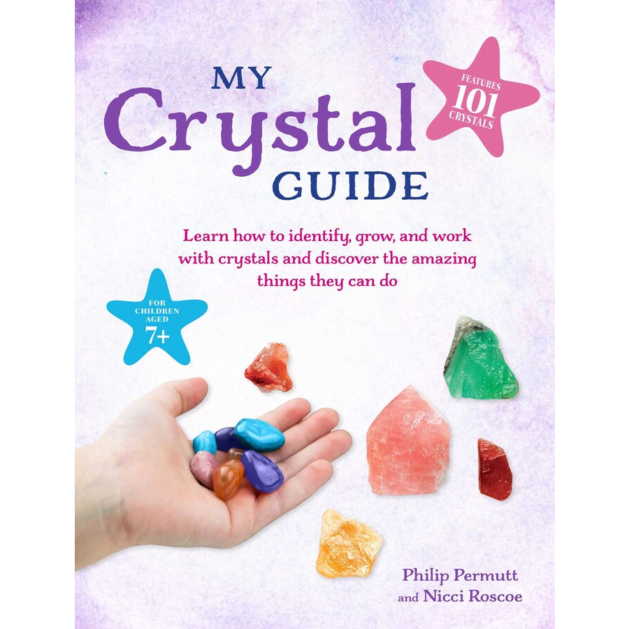 My Crystal Guide by Philip Permutt and Nicci Roscoe