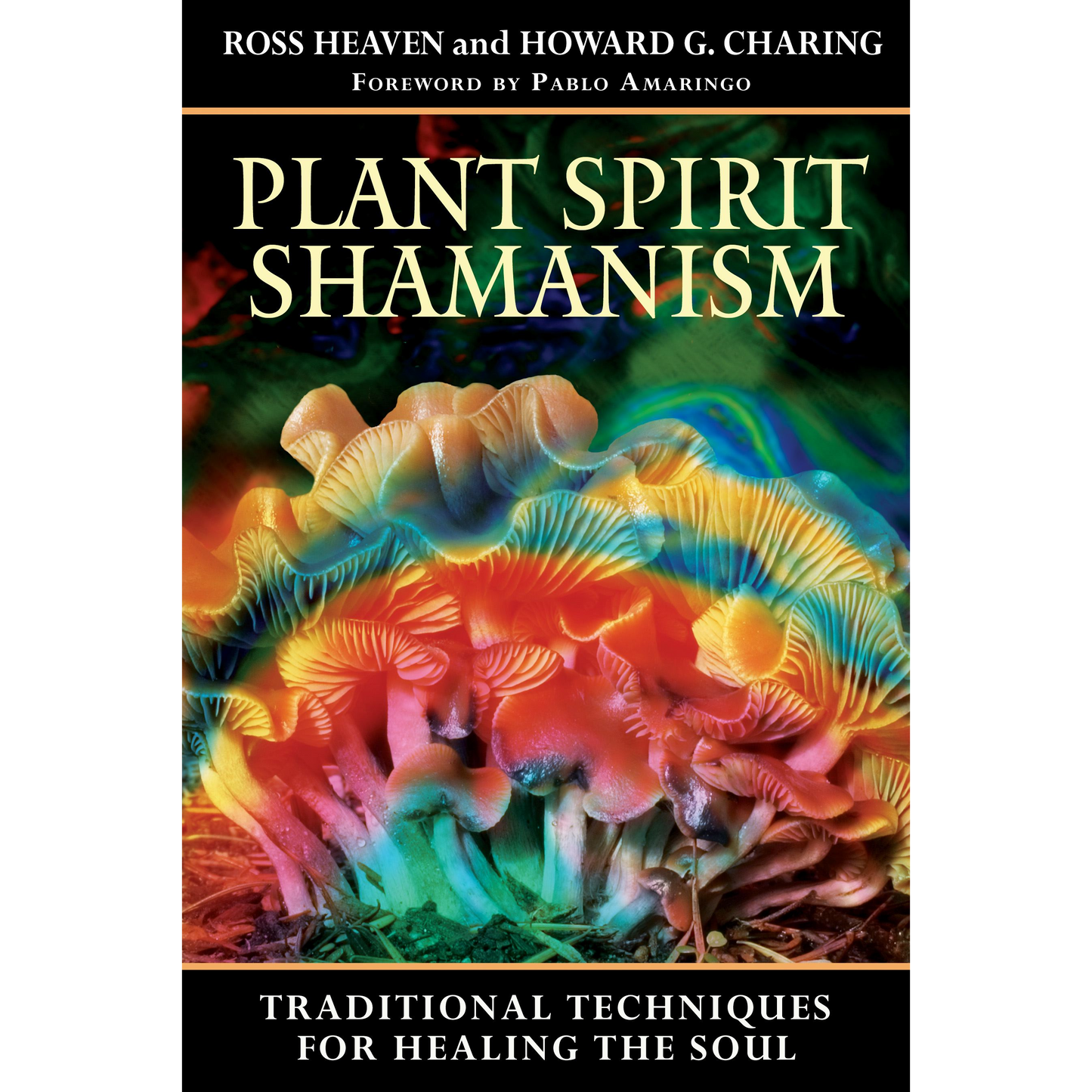 Plant Spirit Shamanism