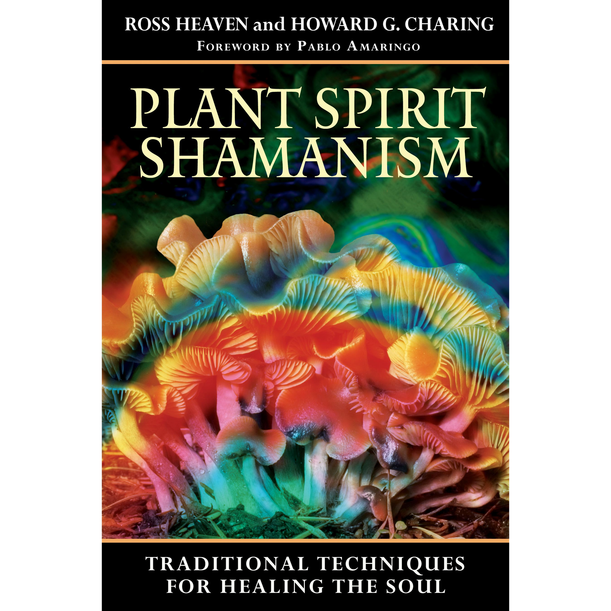 Plant Spirit Shamanism