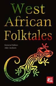 West African Folktales by Jake Jackson
