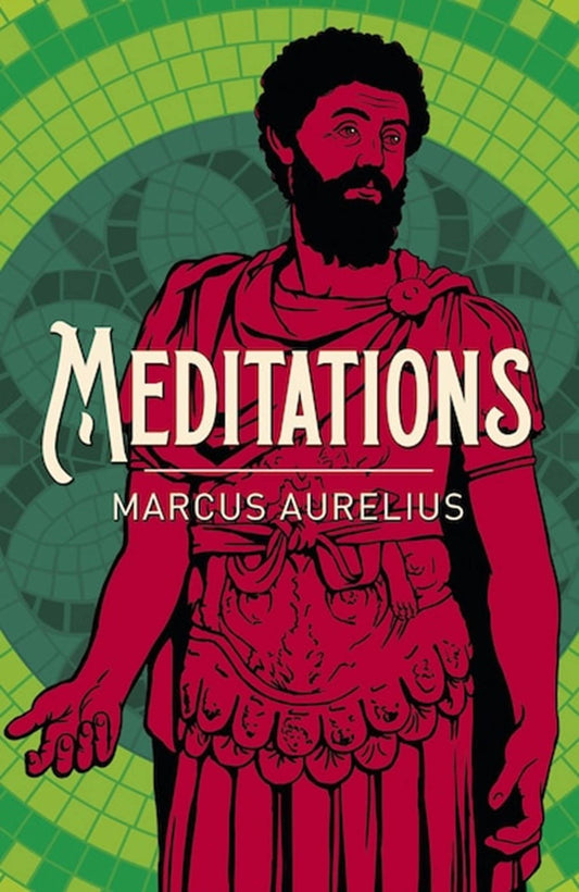 Meditations by Marcus Aurelius