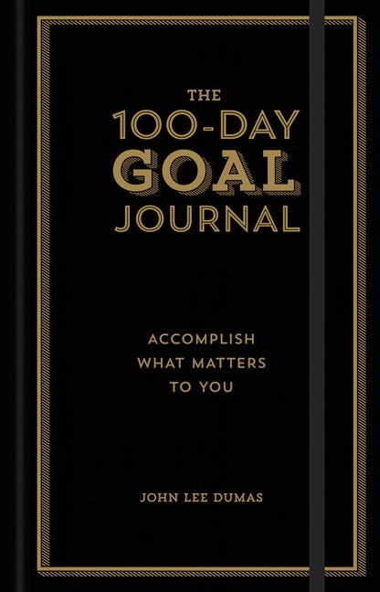 The 100-Day Goal Journal