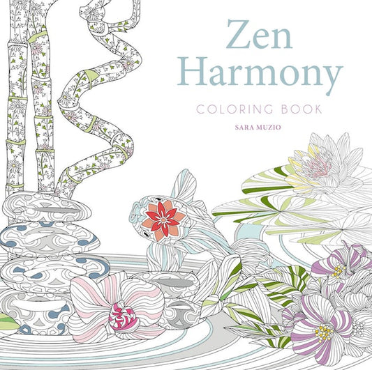 Zen Harmony Coloring Book by Sara Muzio