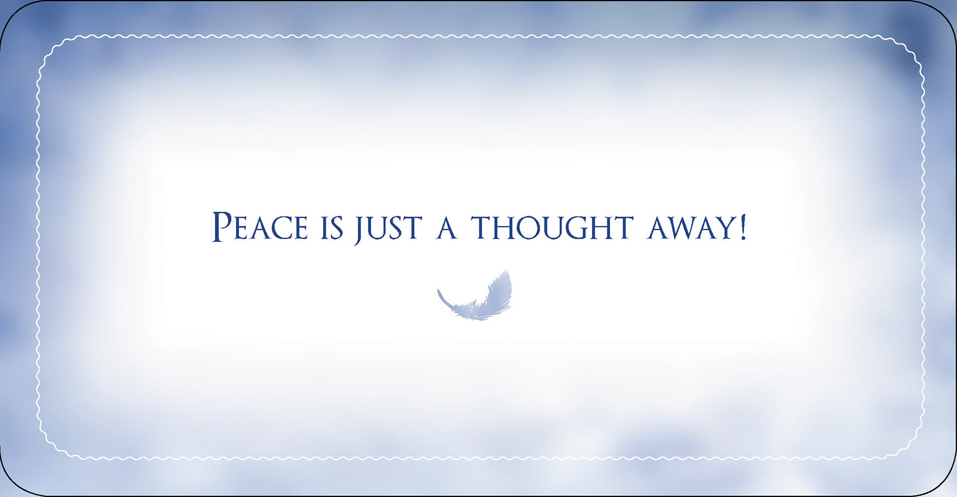 peace a thought away card