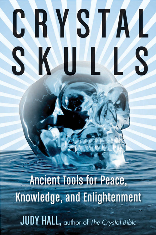 crystal skulls by judy hall