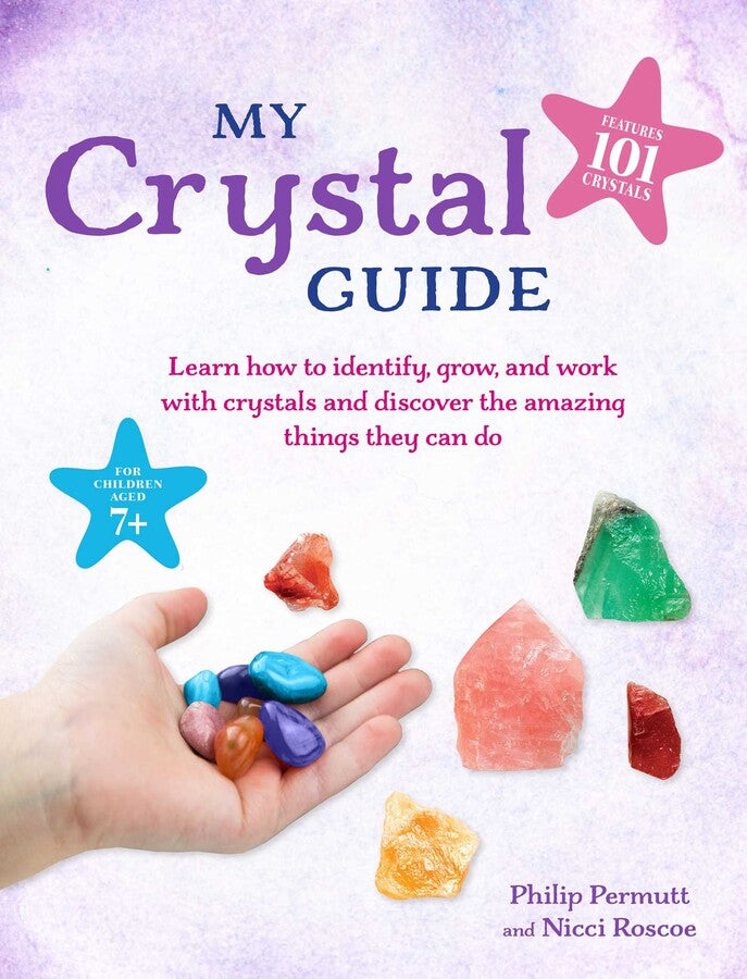 My Crystal Guide by Philip Permutt and Nicci Roscoe